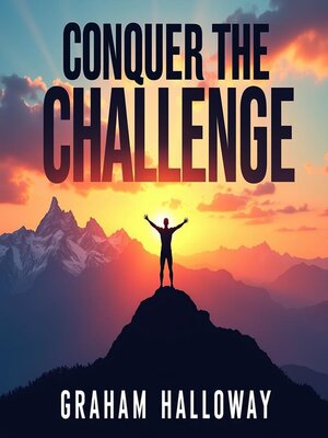 cover image of Conquer the Challenge
